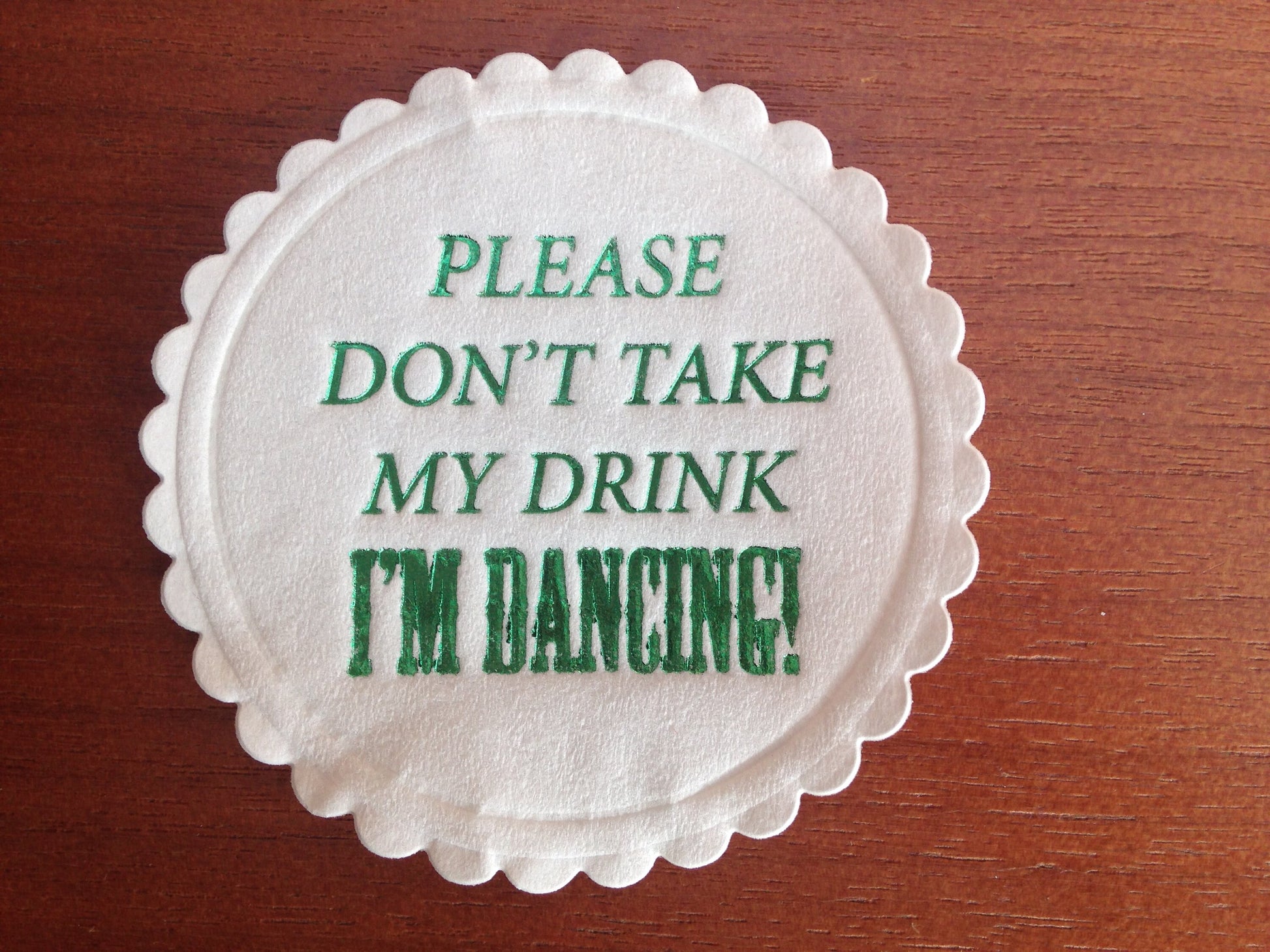 20 x Please Don't Take My Drink I'm Dancing Multi ply paper drinks coasters. Party, Celebration, Dancing