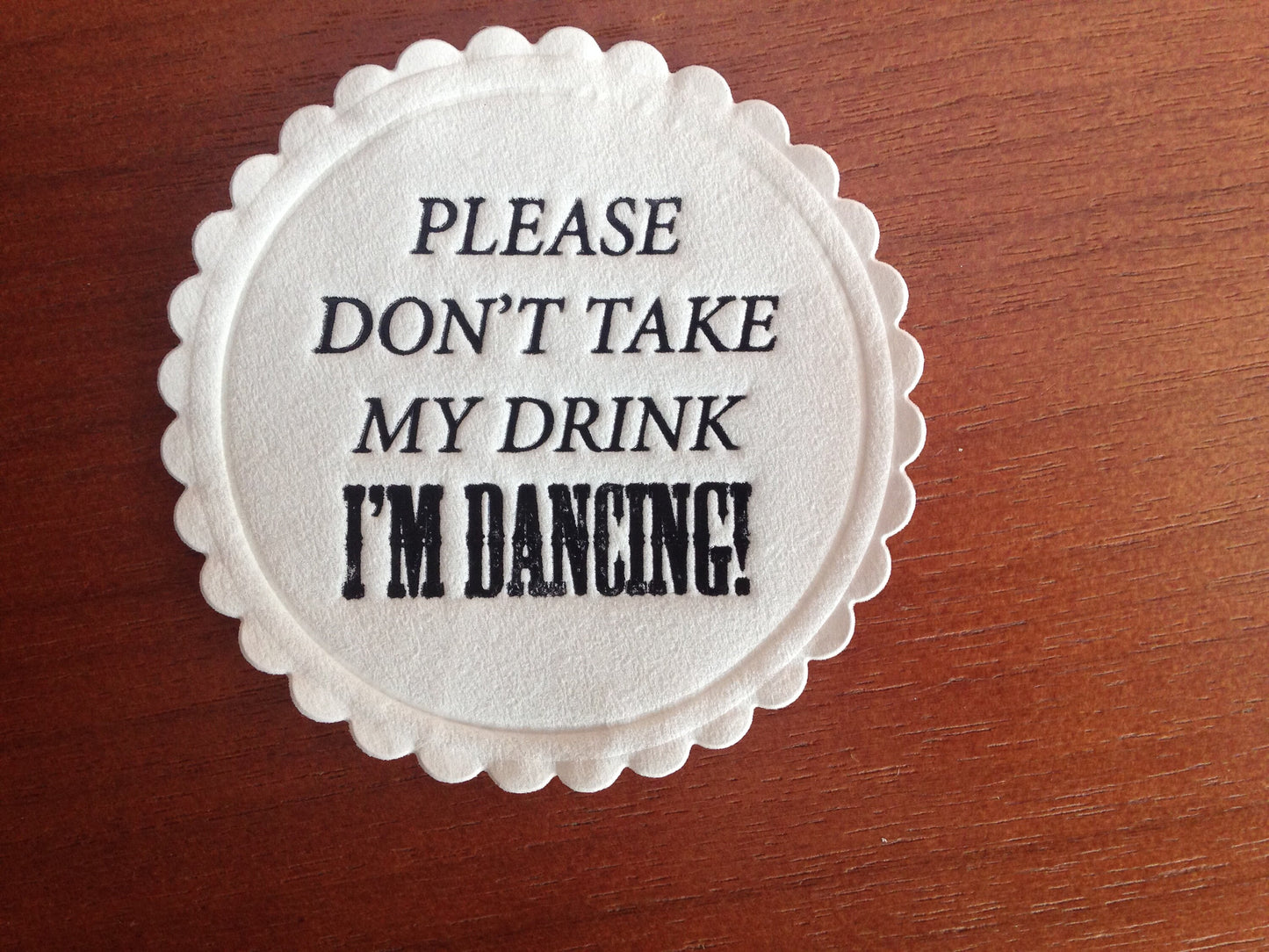 20 x Please Don't Take My Drink I'm Dancing Multi ply paper drinks coasters. Party, Celebration, Dancing